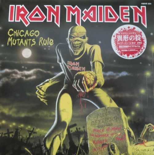 Iron Maiden (UK-1) : Chicago Mutants Rule